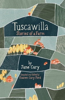 Hardcover Tuscawilla: Stories of a Farm Book