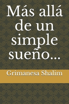 Paperback M?s all? de un simple sue?o... [Spanish] Book