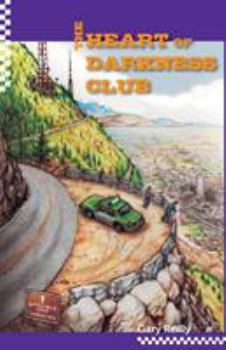 The Heart of Darkness Club - Book #3 of the Asphalt Warrior