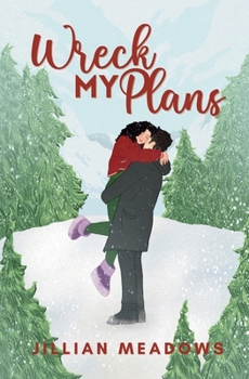 Paperback Wreck My Plans: A Small Town Holiday Romance Book
