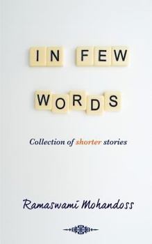 Paperback In Few Words: Collection of shorter stories Book
