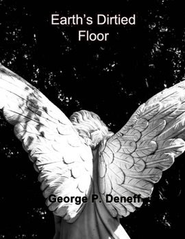 Paperback Earth's Dirtied Floor Book