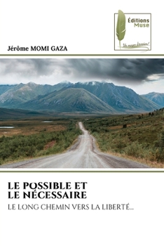 Paperback Le Possible Et Le Nécessaire [French] Book