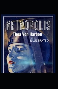 Paperback Metropolis Illustrated Book