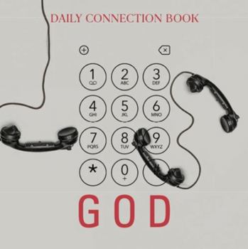 Hardcover Dialing God: Daily Connection Book