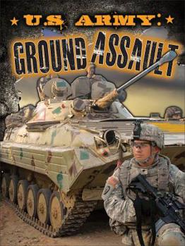 Library Binding U.S. Army: Ground Assualt Book