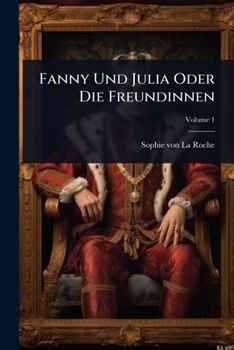 Paperback Fanny Und Julia Oder Die Freundinnen Book