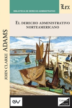 Paperback Derecho Administrativo Norteamericano [Spanish] Book