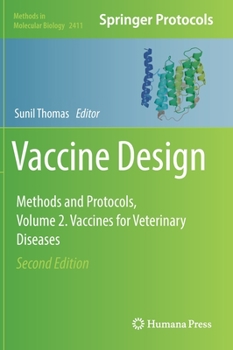 Hardcover Vaccine Design: Methods and Protocols, Volume 2. Vaccines for Veterinary Diseases Book