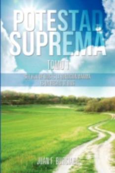 Paperback Potestad Suprema Tomo 1 [Spanish] Book