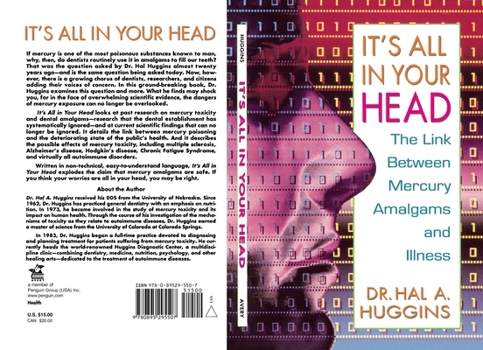 Paperback It's All in Your Head: The Link Between Mercury, Amalgams, and Illness Book