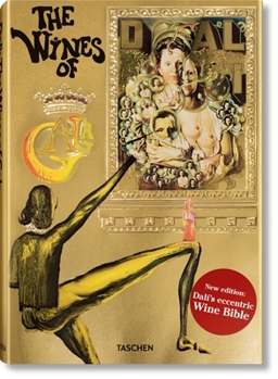 Hardcover Dalí: The Wines of Gala Book