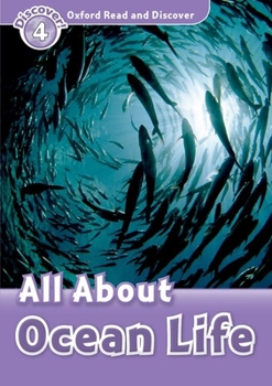 Paperback Read and Discover: Level 4: 750-Word Vocabularyall about Ocean Life Book