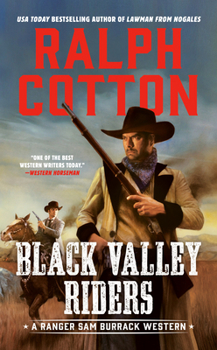 Black Valley Riders - Book #24 of the Ranger