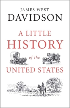 Hardcover A Little History of the United States Book