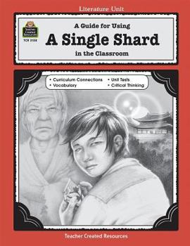 Paperback A Guide for Using a Single Shard in the Classroom Book