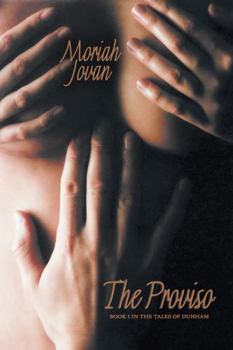 Paperback The Proviso (Tales of Dunham, 1) Book