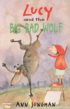 Paperback Lucy and the Big Bad Wolf (A Young Lion Storybook) Book