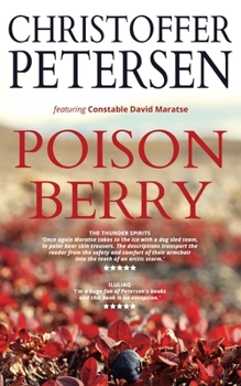 Poison Berry: A short story of poison and pollution in the Arctic - Book #14 of the Arctic Shorts