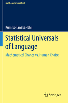 Paperback Statistical Universals of Language: Mathematical Chance vs. Human Choice Book