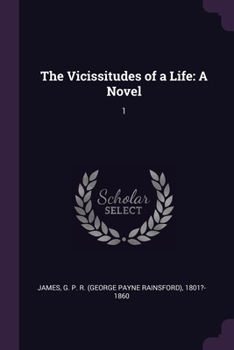 Paperback The Vicissitudes of a Life: A Novel: 1 Book