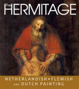 Paperback The Hermitage: Netherlandish, Flemish, Dutch Painting Book