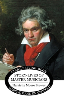 Hardcover Story-Lives of Master Musicians - b&w Book