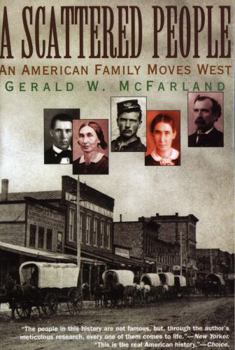 Paperback A Scattered People: An American Family Moves West Book