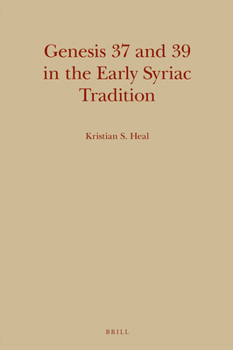 Hardcover Genesis 37 and 39 in the Early Syriac Tradition Book
