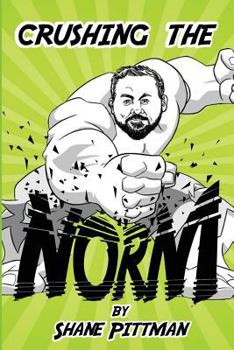 Paperback Crushing the Norm Book