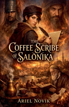 Paperback The Coffee Scribe of Salonika Book