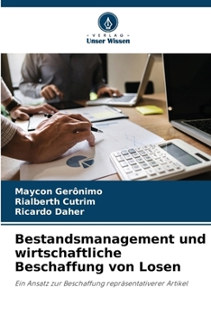 Paperback Bestandsmanagement und wirtschaftliche Beschaffung von Losen [German] Book
