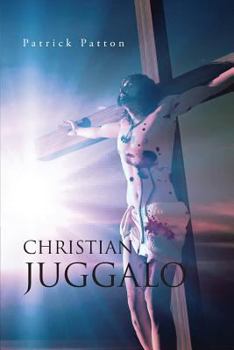 Christian Juggalo