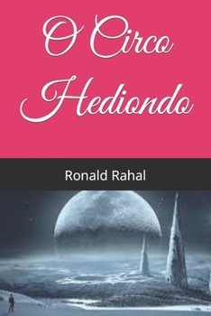 Paperback O Circo Hediondo [Portuguese] Book