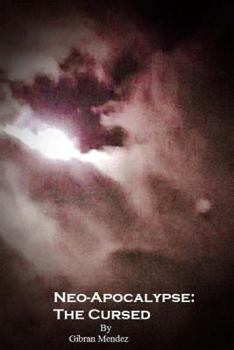 Paperback Neo-Apocalypse: The Cursed Book