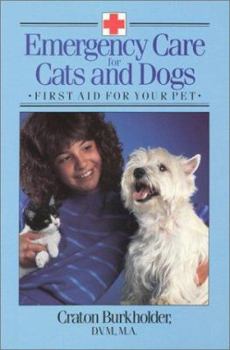Paperback Emergency Care for Cats and Dogs: First Aid for Your Pet Book