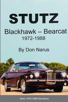 Paperback Stutz- Blackhawk and Bearcat 1972-1988 Book