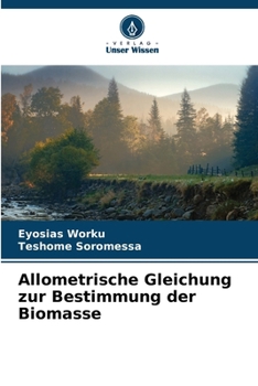 Paperback Allometrische Gleichung zur Bestimmung der Biomasse [German] Book