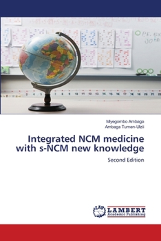 Paperback Integrated NCM medicine with s-NCM new knowledge Book