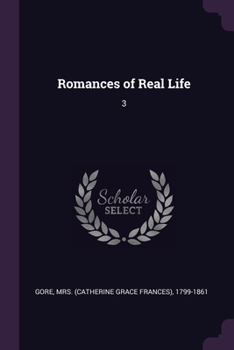Paperback Romances of Real Life: 3 Book