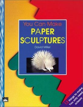 Paperback You Can Make Paper Sculptures Book