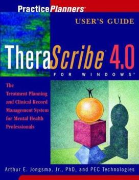 Paperback Therascribe 4.0 User Manual: The Treatment Planning and Clinical Record Management System for Mental Health Professionals (Practice Planners) Book