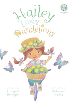 Paperback Hailey Loves Dandelions Book
