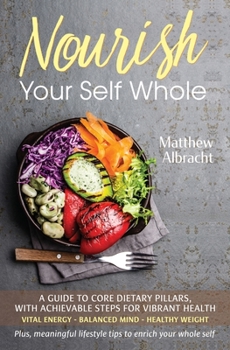 Paperback Nourish Your Self Whole Book