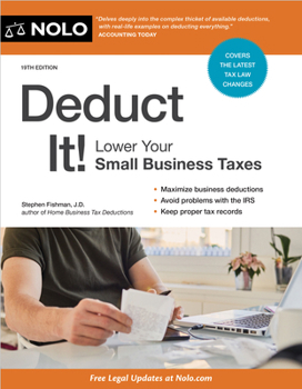 Deduct It! Lower Your Small Business Taxes