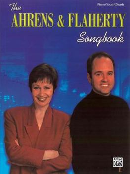 Paperback The Ahrens & Flaherty Songbook: Piano/Vocal/Chords Book