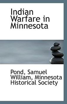 Paperback Indian Warfare in Minnesota Book