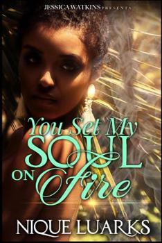 Paperback You Set My Soul on Fire Book