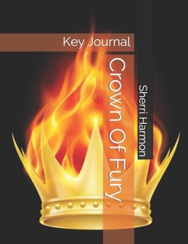 Paperback Crown Of Fury: Key Journal Book