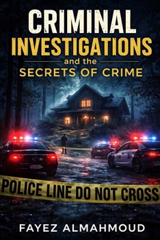 Paperback Criminal investigations and the secrets of crime Book